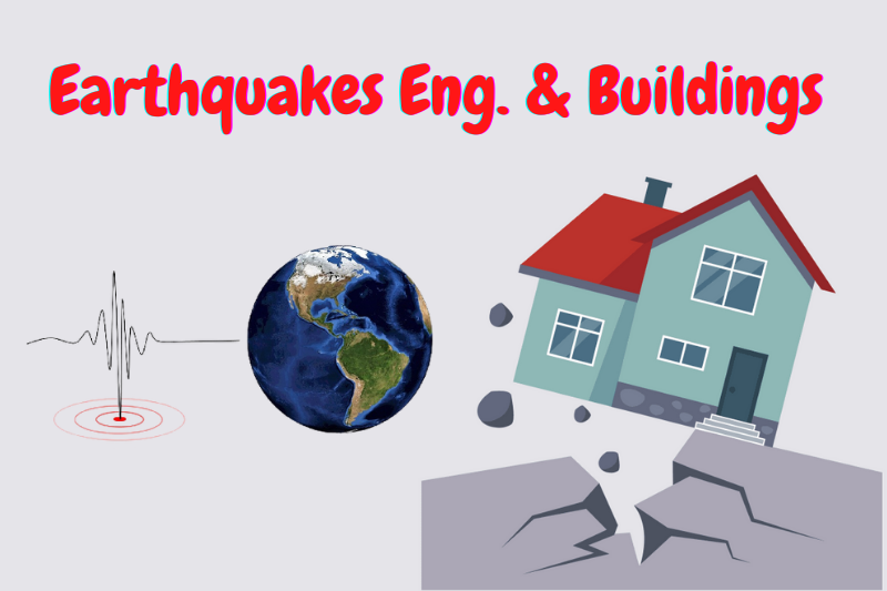 Earthquakes VS Buildings Engineering
